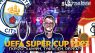 UEFA Super Cup: Γκρίζο, λάμψη, τύφλωση, repeat!